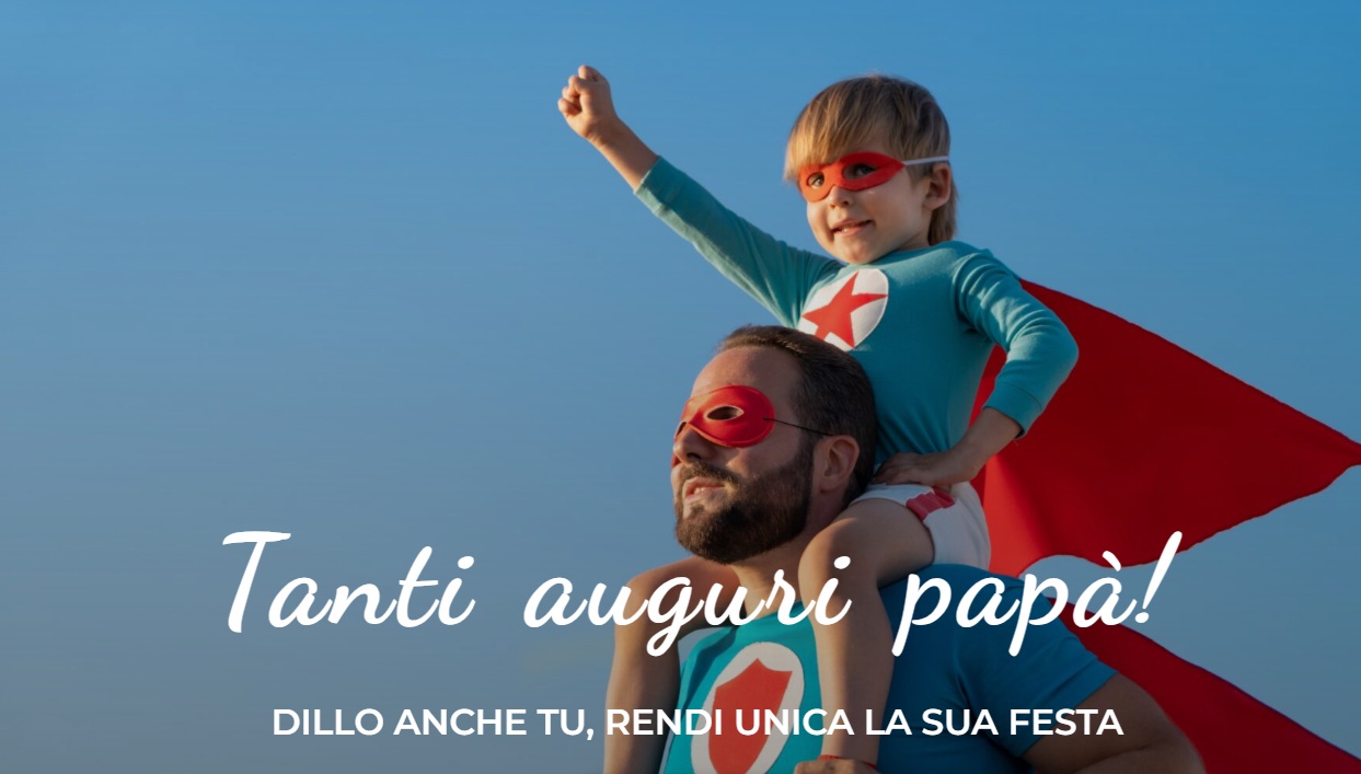 Festa del papà, invia le tue dediche
